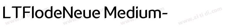 LTFlodeNeue Medium字体转换